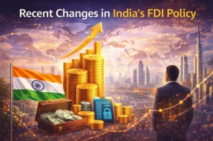 Recent Changes in India’s FDI Policy